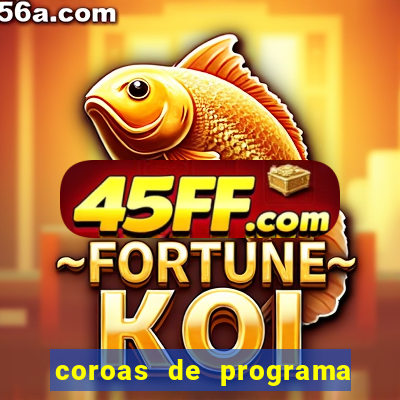 coroas de programa de santos